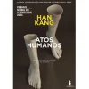 Dom Quixote Atos Humanos de Han Kang^ Romance