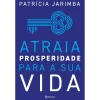 Planeta Atraia Prosperidade para a sua Vida de Patrícia Jarimba^ Espiritualidade