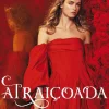 Marcador Atraiçoada de Kiera Cass - The Betrothed - Livro 2^ Romance