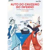 Oficina Do Livro Auto do Cruzeiro do Inferno de Isabel Zambujal - Os Novos Passageiros da Obra de Gil Vicente^ Literatura Juvenil