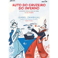 Oficina Do Livro Auto do Cruzeiro do Inferno de Isabel Zambujal - Os Novos Passageiros da Obra de Gil Vicente^ Literatura Juvenil