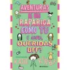 Presença Aventuras de uma Rapariga Como Tu - e Agora, Queridas BFF? de Katie Kirby - Número 6^ Coleções Juvenis