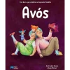 Porto Editora Avós de Ariel Andrés Almeida - Um Livro que Celebra os Laços de Família^ Literatura Infantil