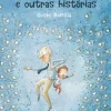 Jacarandá Avós, Piranhas e Outras Histórias de Rocio Bonilla^ Literatura Infantil