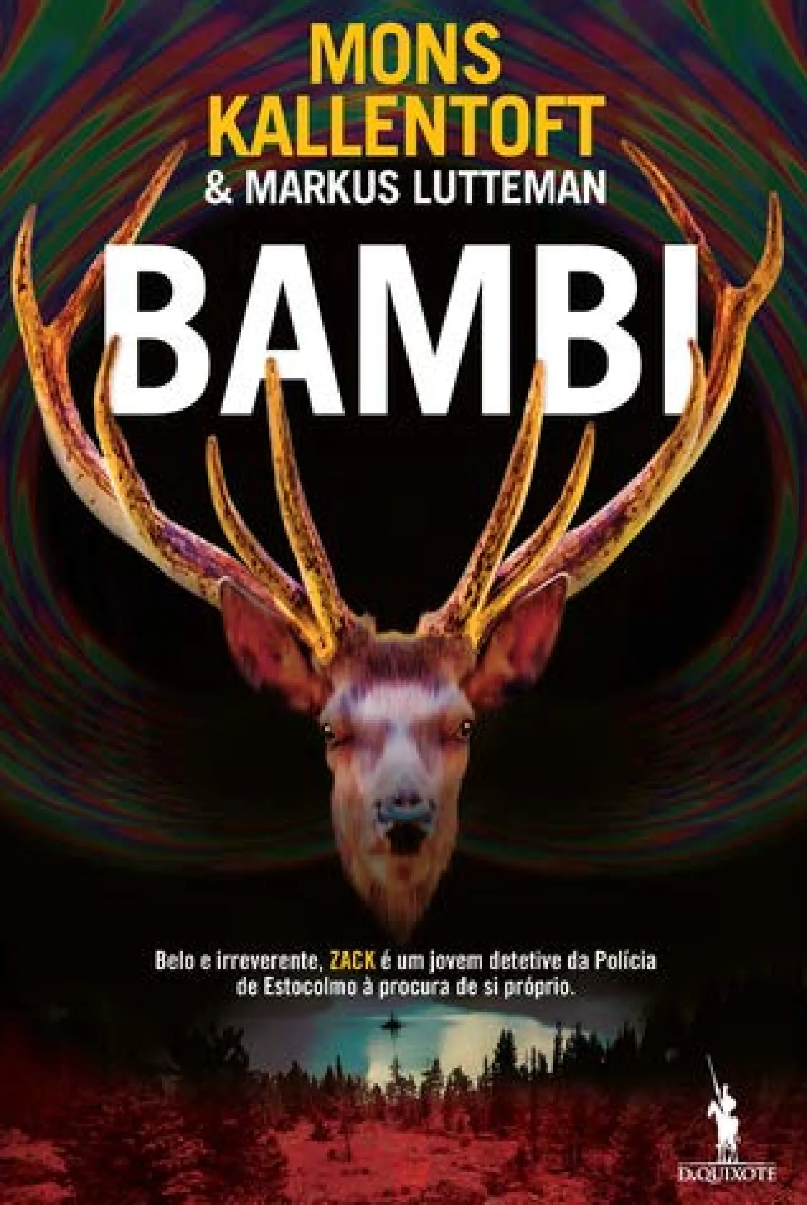 Dom Quixote Bambi de Mons Kallentoft e Markus Lutteman - Zack N.º 3^ Policial