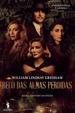 Dom Quixote Beco das Almas Perdidas de William Lindsay Gresham^ Romance