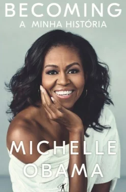 Objectiva Becoming - A Minha História de Michelle Obama^ Vidas Reais