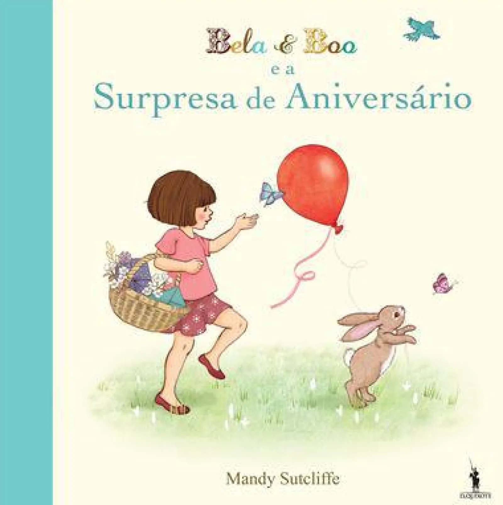 Dom Quixote Bela & Boo e a Surpresa de Aniversário de Mandy Sutcliffe^ Literatura Infantil