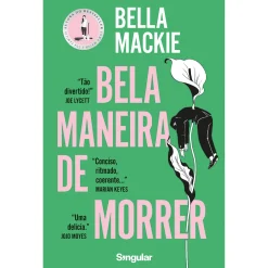 Singular Bela Maneira de Morrer de Bella Mackie^ Policial