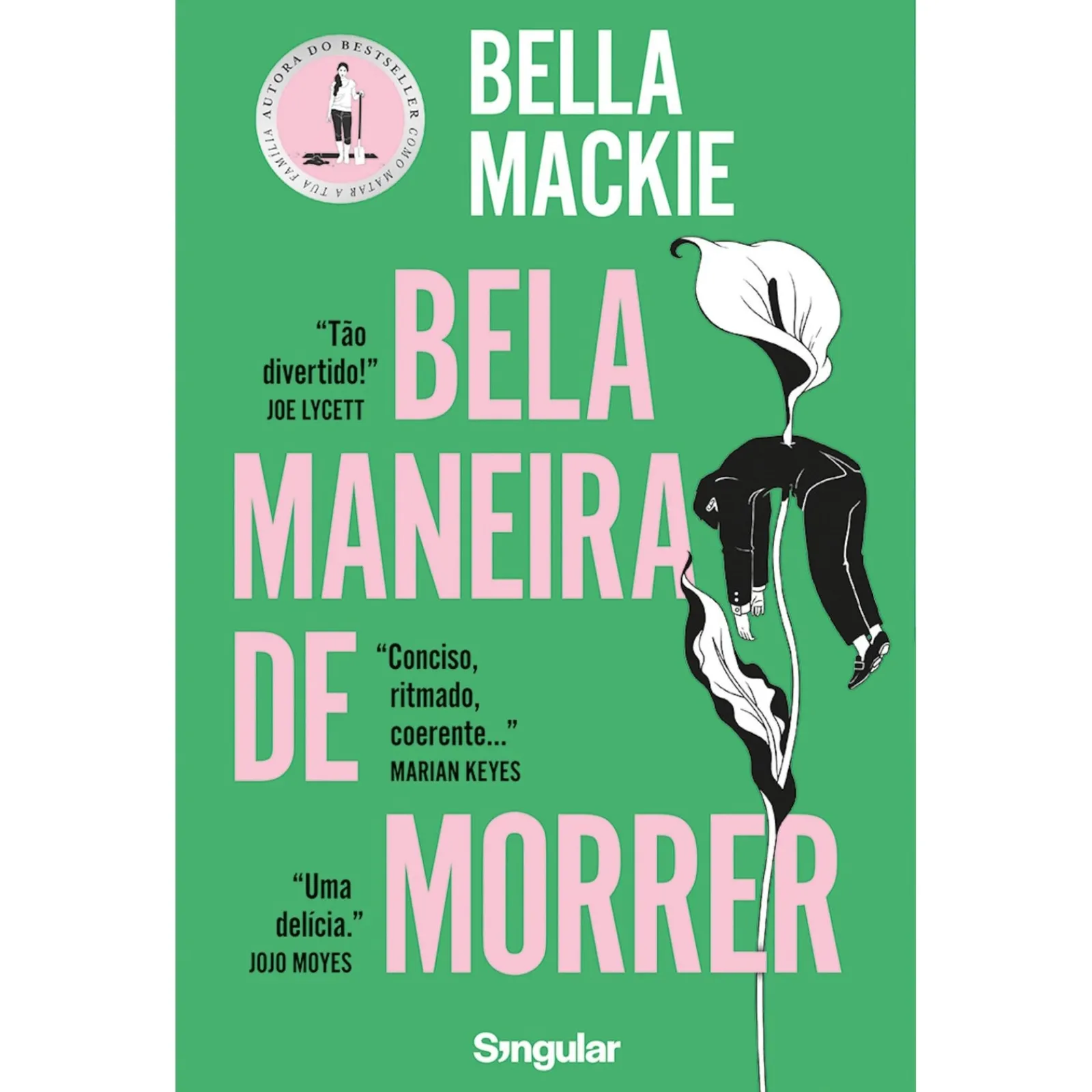 Singular Bela Maneira de Morrer de Bella Mackie^ Policial