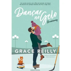 Bertrand Beyond The Play - Livro 2: Dançar no Gelo - Breakaway de Grace Reilly^ Young Adult