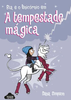 Nuvem De Letras Bia e o Unicórnio - A Tempestade Mágica de Dana Simpson - N.º 6^ Banda Desenhada E Novelas Gráficas