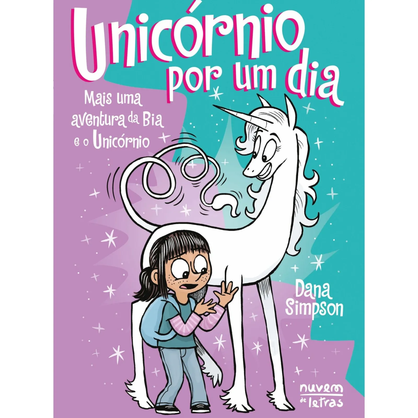 Nuvem De Letras Bia e o Unicórnio - Livro 18: Unicórnio por um Dia de Dana Simpson^ Banda Desenhada E Novelas Gráficas