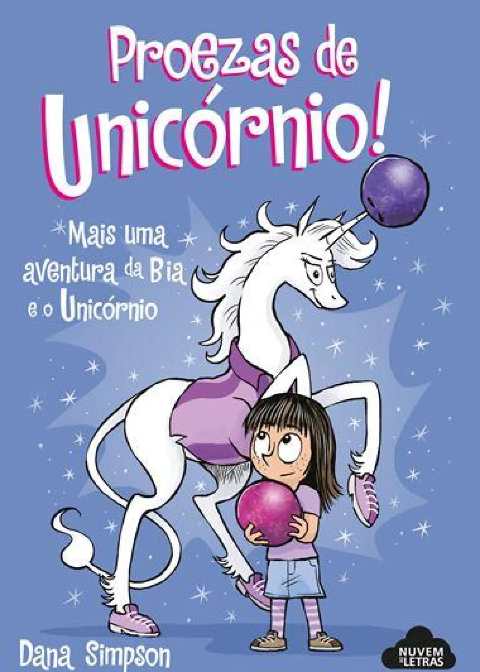 Nuvem De Letras Bia e o Unicórnio - Proezas de Unicórnio! de Dana Simpson^ Banda Desenhada E Novelas Gráficas