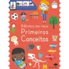 Jacarandá Biblioteca dos Meus Primeiros Conceitos^ Bebé