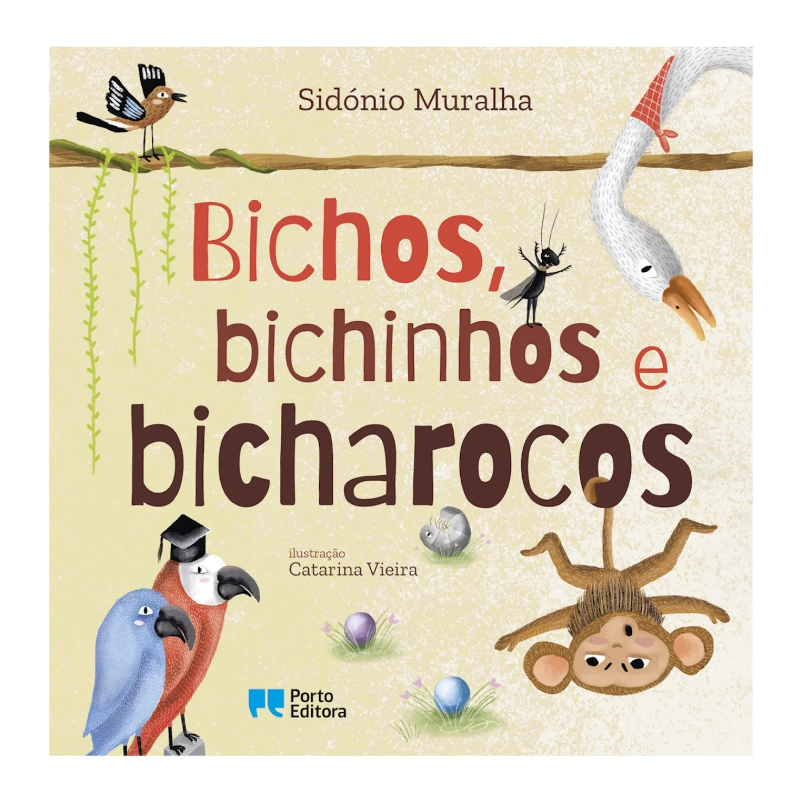 Porto Editora Bichos, Bichinhos e Bicharocos de Sidónio Muralha^ Literatura Infantil