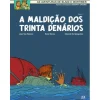 Asa Blake e Mortimer Nº 19 - A Maldição dos Trinta Denários (Tomo 1) de J. Van Hamme, C. de Siegeleer e René Sterne^ Banda Desenhada E Novelas Gráficas