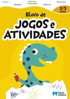 Porto Editora Bloco de Jogos e Actividades - 2 a 3 Anos^ Pré-Escolar