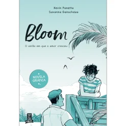 Topseller Bloom 1 - o Verão em que o Amor Cresceu de Kevin Panetta^ Banda Desenhada E Novelas Gráficas