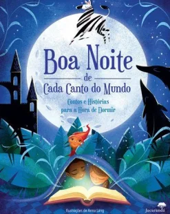 Jacarandá Boa Noite de Cada Canto do Mundo de Anna Lang^ Literatura Infantil