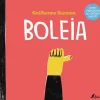 Fábula Boleia de Guilherme Karsten^ Literatura Infantil