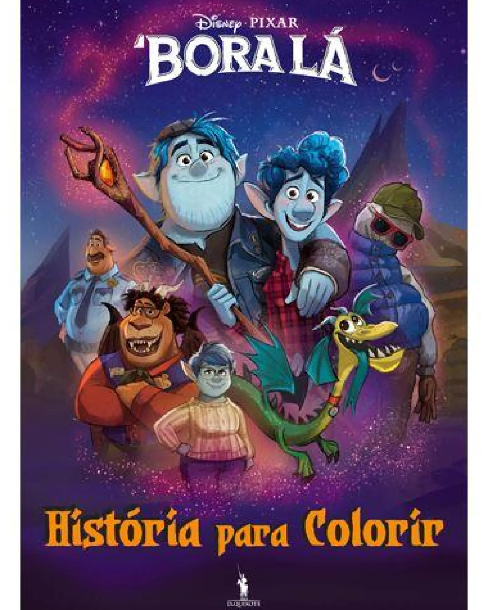 Dom Quixote Bora Lá - História para Colorir de Vários Autores^ Atividades
