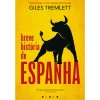 Vogais Breve História de Espanha de Giles Tremlett^ História E Política
