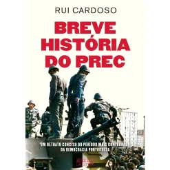 Oficina Do Livro Breve História do PREC de Rui Cardoso^ História E Política