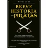 Clube Do Autor Breve História dos Piratas de Peter Lehr de Peter Lehr^ História E Política