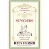 Dom Quixote Brevíssimo Dicionário dos Snobs de Rita Ferro^ Romance