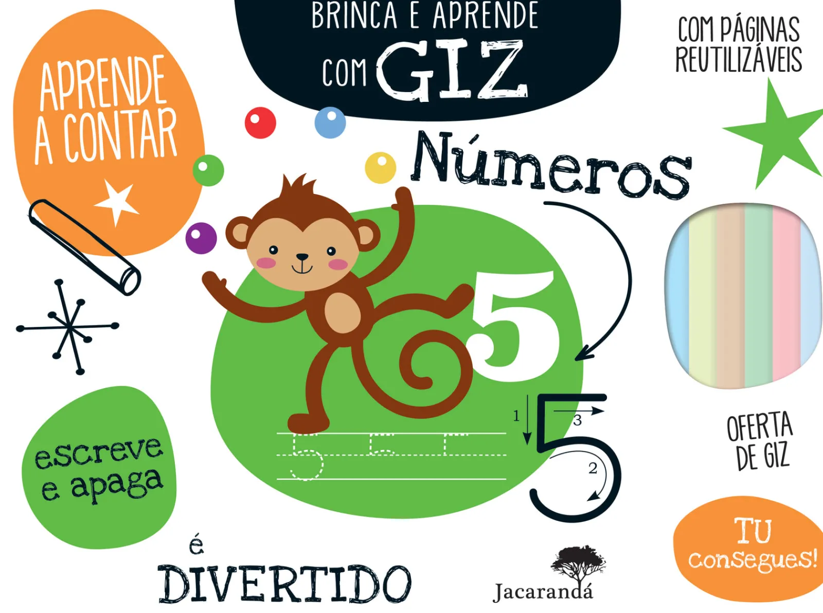 Jacarandá Brinca e Aprende com Giz - Números^ Atividades