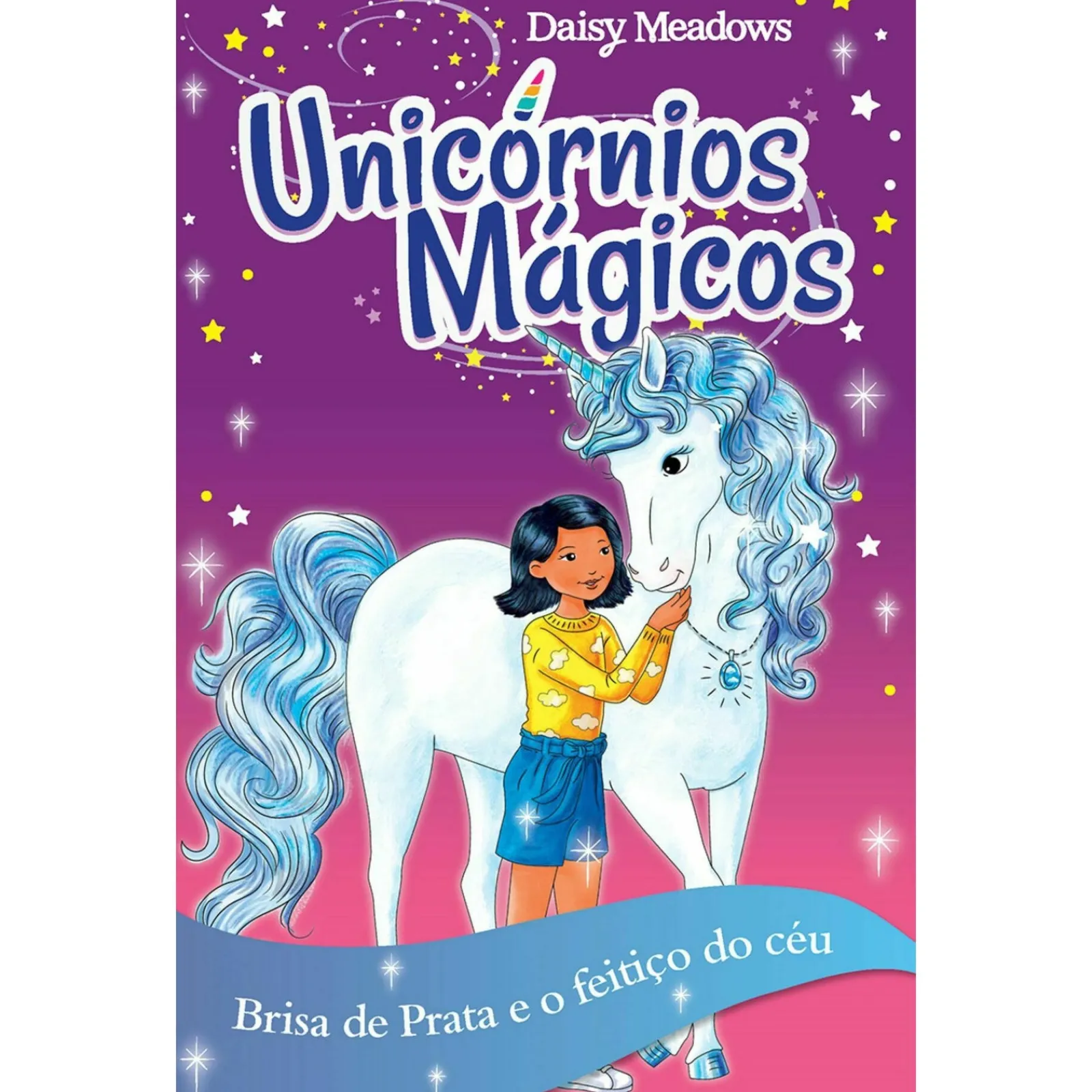 Porto Editora Brisa de Prata e o Feitiço do Céu de Daisy Meadows - Livro 2^ Literatura Infantil