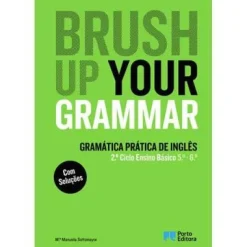 Porto Editora Brush Up Your Grammar - Inglês - 5º e 6º Ano^ Dicionários E Gramáticas