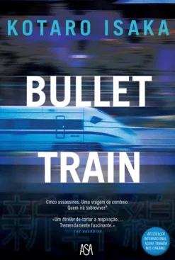 Asa Bullet Train de Kotaro Isaka^ Romance
