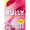 Quinta Essencia Bully de Penelope Douglas^ Romance