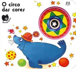 Asa Buraquinhos - o Circo das Cores de Emanuela Bussolati e Chiara Bordoni^ Literatura Infantil