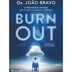 Casa Das Letras Burn Out de João Bravo^ Saúde E Bem Estar