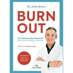 Casa Das Letras Burn Out de João Bravo^ Saúde E Bem Estar