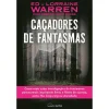 Nascente Caçadores de Fantasmas de Ed Warren, Robert David Chase e Lorraine Warren^ História E Política