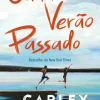 Topseller Cada Verão Passado de Carley Fortune^ Romance