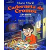 Objectiva Caderneta de Cromos - 10 Anos de Nuno Markl - Edição de Coleccionador^ Humor