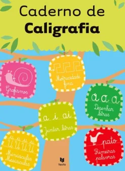 Texto Editora Caderno de Caligrafia de Manuel J. E. Santo Ferrão^ 1º Ciclo