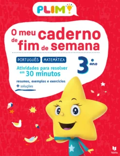 Texto Editores Caderno de Fim de Semana MAT/PT 3.º Ano de Paula Melo^ 1º Ciclo
