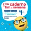 Texto Editores Caderno de Fim de Semana MAT/PT 4.º Ano de Paula Melo^ 1º Ciclo