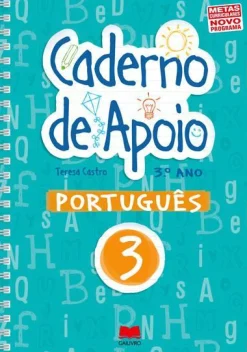 Gailivro Cadernos de Apoio de Português 3.º Ano de Teresa Castro^ 1º Ciclo