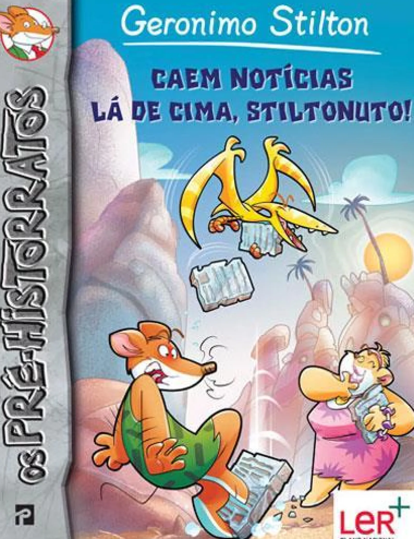 Presença Caem Notícias Lá de Cima, Stiltonuto! de Geronimo Stilton - Nº.10^ Coleções Juvenis
