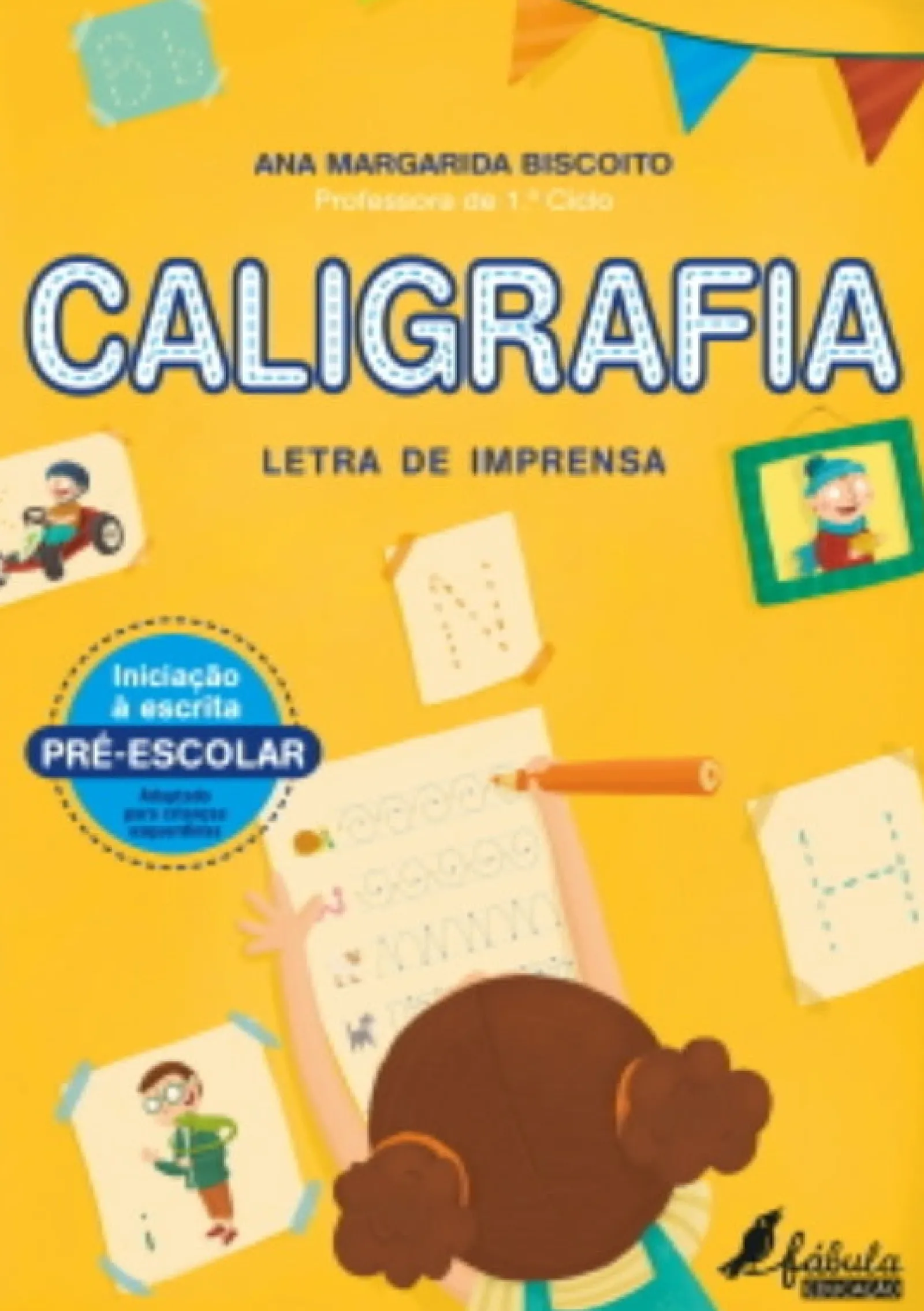 Fábula Caligrafia^ Pré-Escolar
