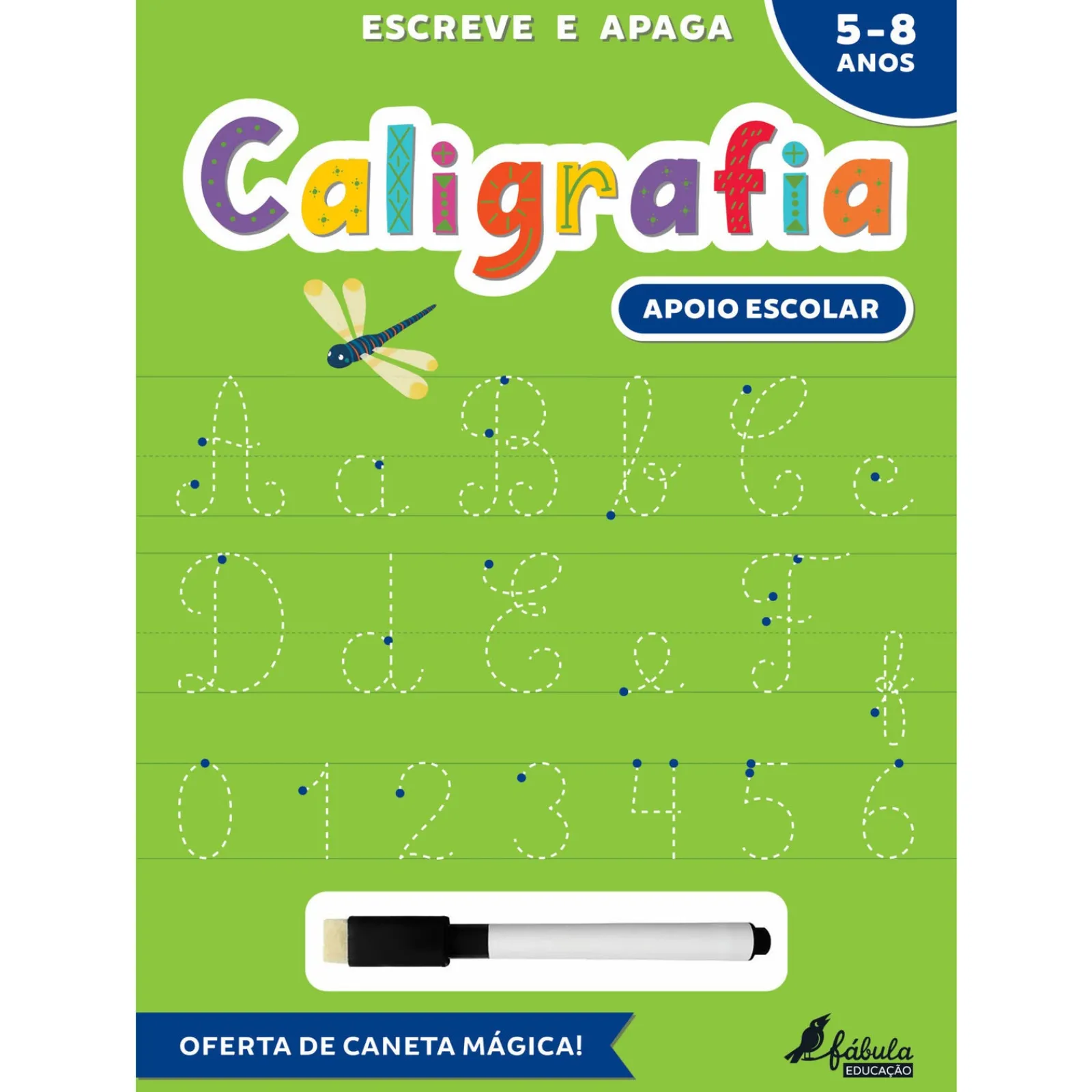 Fábula Caligrafia - Escreve e Apaga^ 1º Ciclo