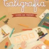 Fábula Educação Caligrafia - Livro de Treino^ 1º Ciclo