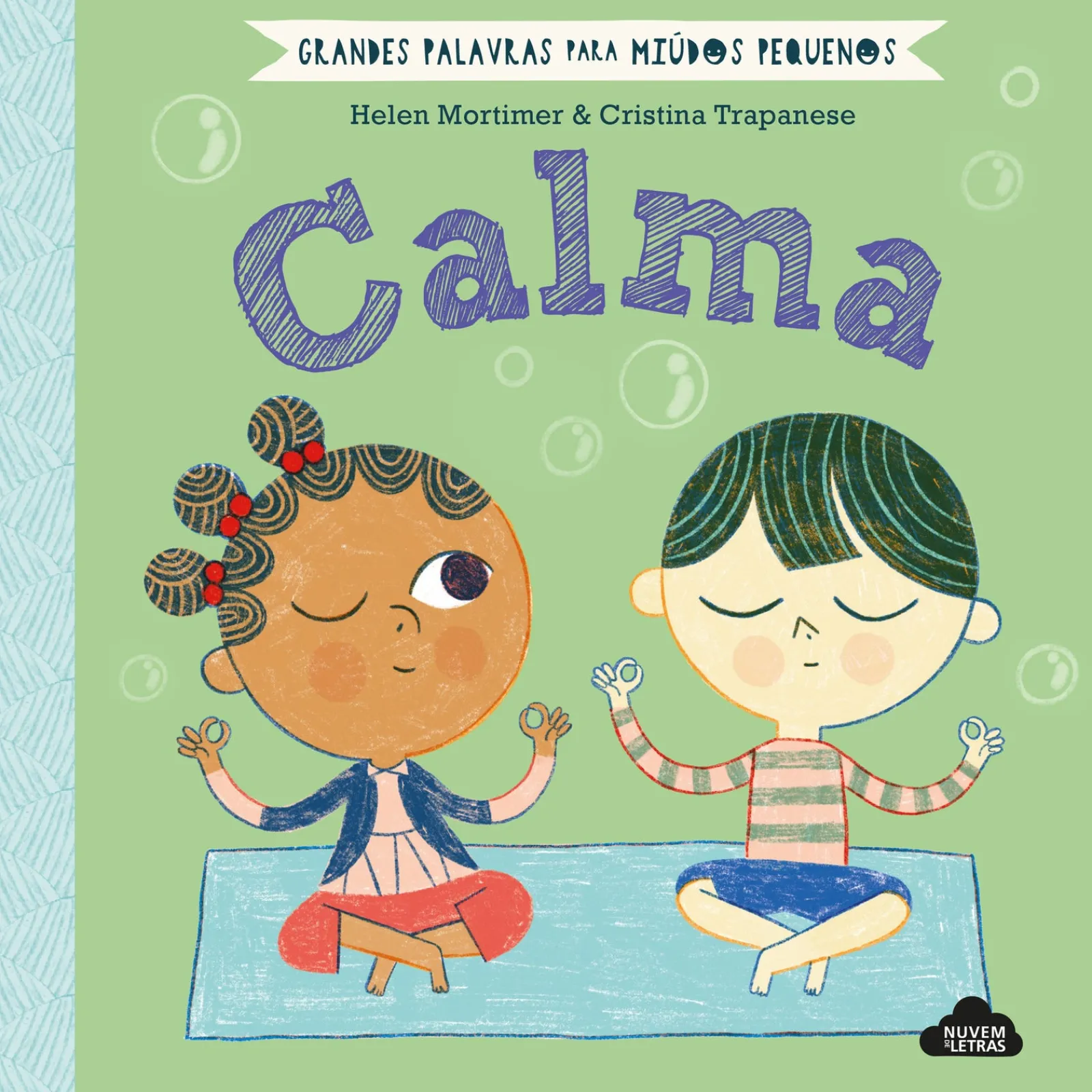 Nuvem De Letras Calma de Helen Mortimer^ Literatura Infantil